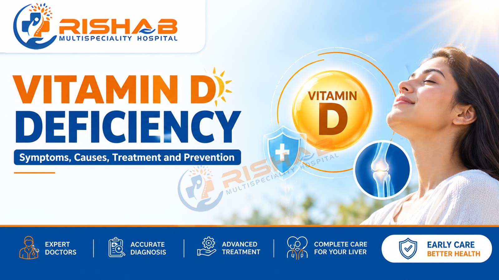 Vitamin D Deficiency: Symptoms, Causes, Treatment and Prevention